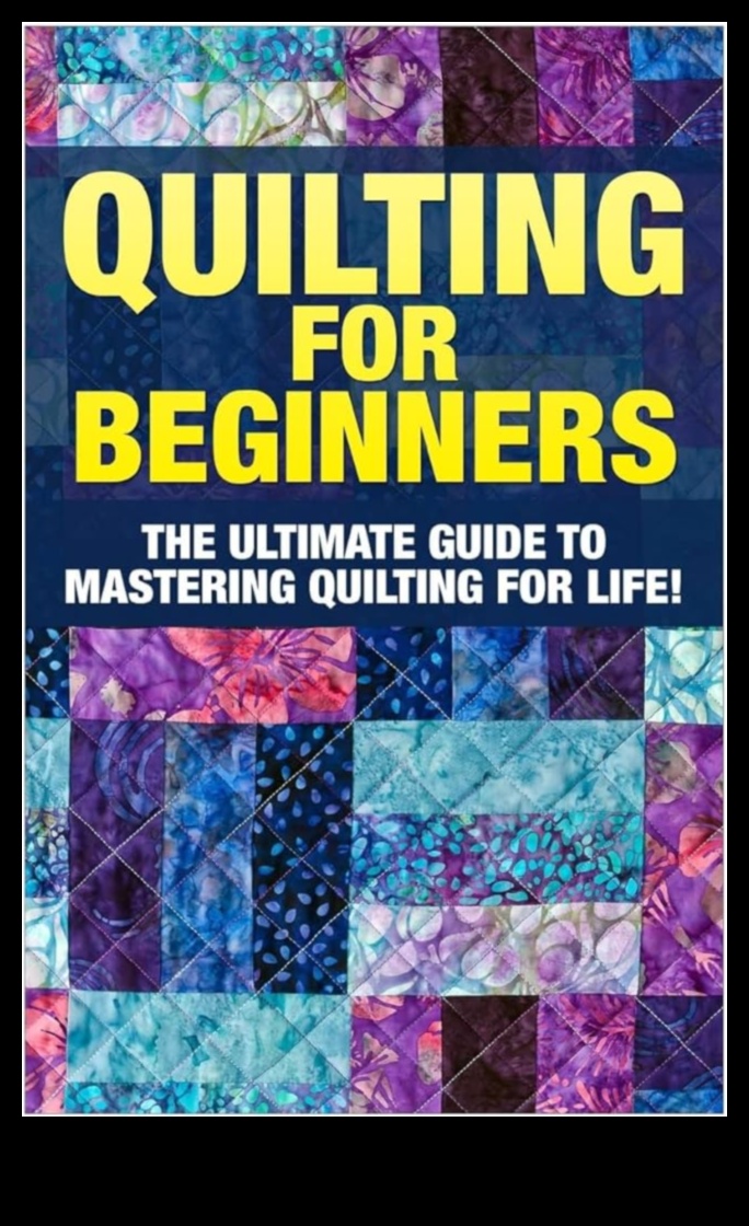 Quilting Marvels: Advanced Techniques for Textile Crafts